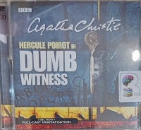 Dumb Witness - BBC Radio Drama written by Agatha Christie performed by John Moffatt, Simon Williams and Full Cast BBC Radio Drama Team on Audio CD (Abridged)